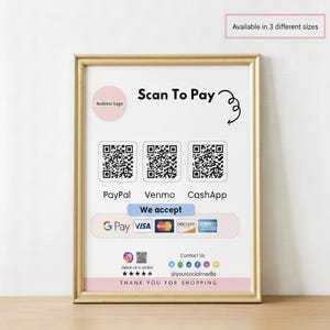 Op de afbeelding: Een ingelijst bord met een gouden rand, met de tekst "Scan To Pay" en QR-codes voor PayPal, Venmo en CashApp. Het bord toont ook "We accept" en betalingslogo's. De onderkant luidt "Thank You For Shopping."