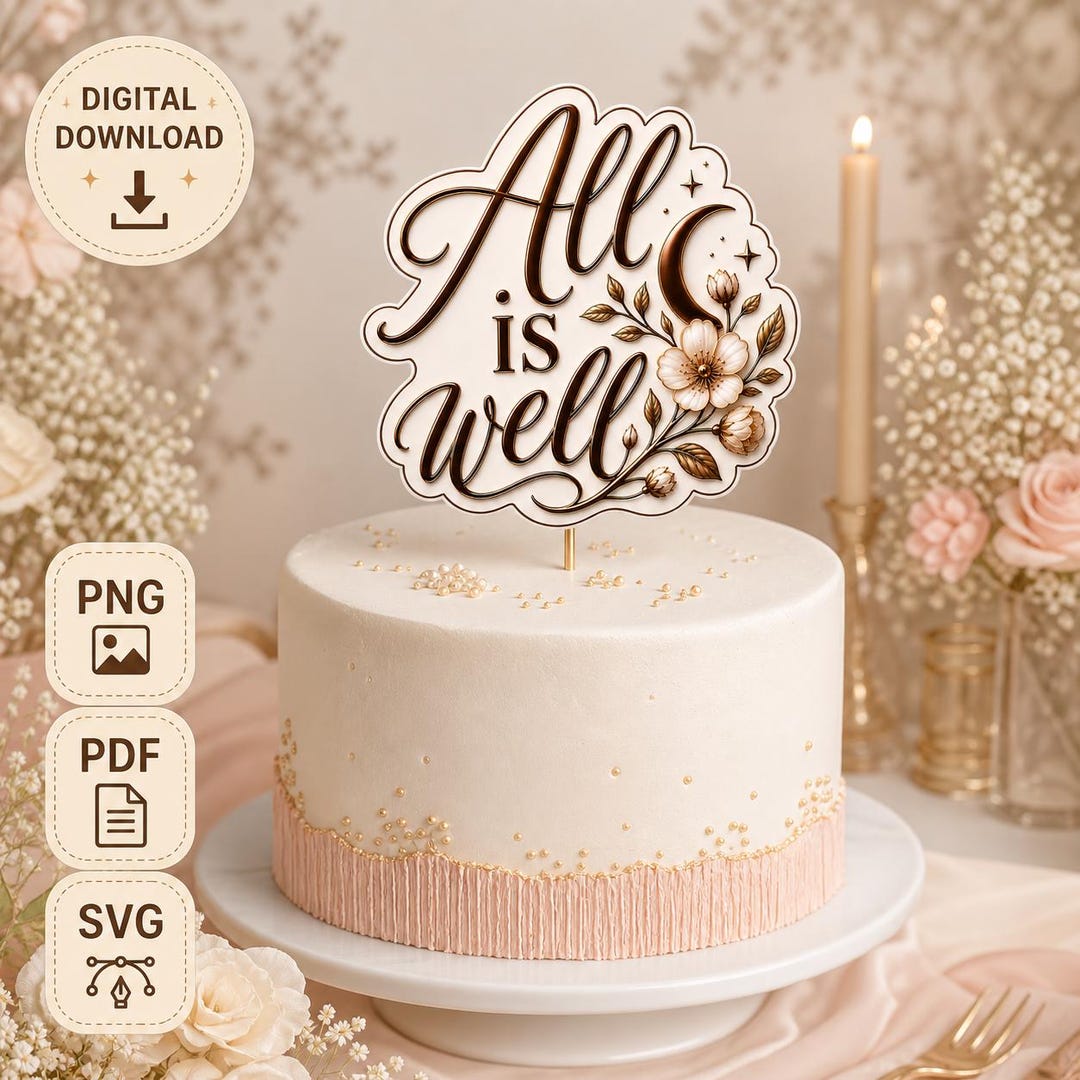 Well Topper All is Well Cake Topper: Boho Floral, Celestial Moon Phase Decor ...