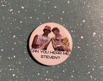 Can you hear me, Steven? badge / button