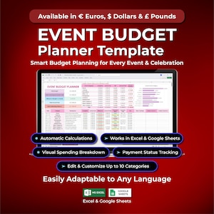 May include: A digital event budget planner template displayed on a laptop screen. The template includes features like automatic calculations, visual spending breakdowns, and payment status tracking. The image also states it works in Excel & Google Sheets.