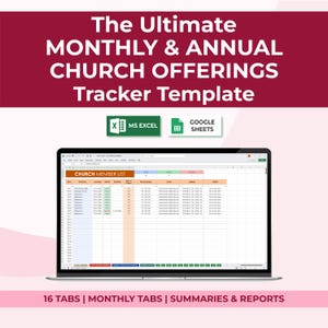 May include: A laptop displays a spreadsheet titled "CHURCH MEMBER LIST" with data fields. The image features the text "The Ultimate MONTHLY & ANNUAL CHURCH OFFERINGS Tracker Template." Icons for MS Excel and Google Sheets are also present. The bottom text reads "16 TABS | MONTHLY TABS | SUMMARIES & REPORTS."