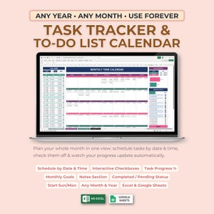 May include: A digital task tracker and to-do list calendar displayed on a laptop screen. The interface features a monthly grid, task progress bars, and goal tracking. Text includes ANY YEAR ANY MONTH USE FOREVER and TASK TRACKER & TO-DO LIST CALENDAR.