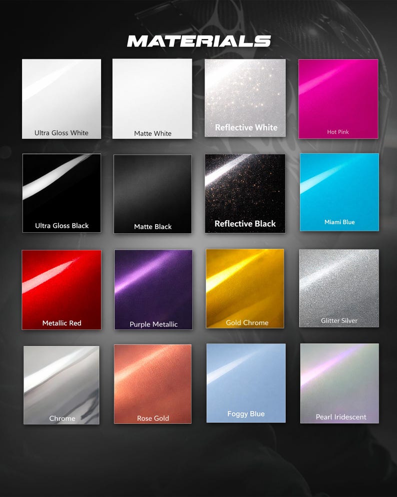 May include: A color chart displaying various material options. The chart includes squares of Ultra Gloss White, Matte White, Reflective White, Hot Pink, Ultra Gloss Black, Matte Black, Reflective Black, Miami Blue, Metallic Red, Purple Metallic, Gold Chrome, Glitter Silver, Chrome, Rose Gold, Foggy Blue, and Pearl Iridescent.
