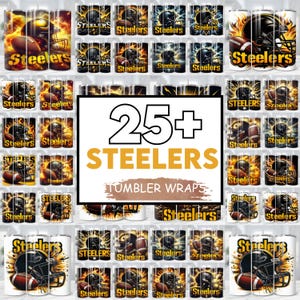 May include: A collection of stainless steel tumblers featuring various designs related to the Pittsburgh Steelers football team. The designs include football helmets, footballs, and the team's logo, with a fiery background. The text "25+ STEELERS TUMBLER WRAPS" is also visible.