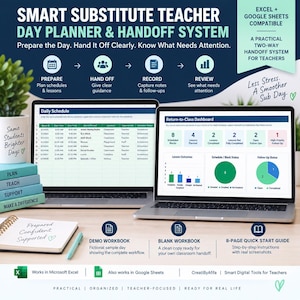 May include: A digital smart substitute teacher day planner and handoff system displayed on two laptops. The screens show a daily schedule and a return-to-class dashboard with charts. Includes a notebook, pen, and text detailing Excel and Google Sheets compatibility.