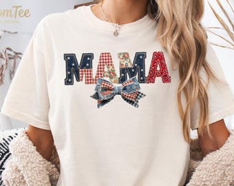 Faux Patchwork Mama Shirt, Coquette Bow Mom Tee, Patriotic Mama Top, 4th of July Mom Shirt, Red White Blue Boutique Tee, Mother's Day Gift
