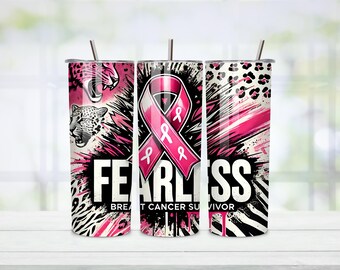 Fearless Breast Cancer Survivor Tumbler Wrap PNG (Digital Download)
