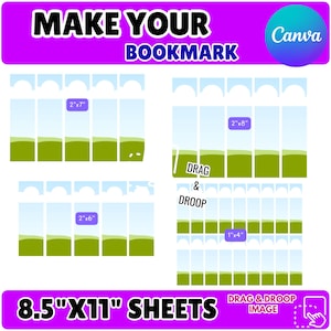 Pode incluir: Um gráfico com o texto "MAKE YOUR BOOKMARK" e "8.5"X11" SHEETS." Mostra quatro modelos de marcadores com dimensões de 5,08 cm x 17,78 cm, 5,08 cm x 20,32 cm, 5,08 cm x 15,24 cm e 2,54 cm x 10,16 cm. O logotipo da Canva está no canto superior direito. As palavras "DRAG & DROOP" também são visíveis.
