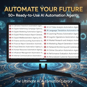 May include: A computer monitor displays a list of AI automation agents. The screen shows the text "AUTOMATE YOUR FUTURE" and "50+ Ready-to-Use AI Automation Agents." Additional text includes "Instant PDF Solutions" and "SAVE 80% TIME."