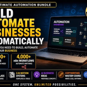 May include: A laptop displays an "Automation Dashboard" with workflow and prompt information. The image promotes an automation bundle with the text "Build, Automate, Businesses, Automatically." Additional text includes "Lifetime Access, One Time Payment."