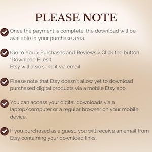 Puede incluir: Gr&aacute;fico de color beige con el texto "PLEASE NOTE" en la parte superior. El texto proporciona instrucciones sobre c&oacute;mo descargar archivos digitales despu&eacute;s de la compra en Etsy, incluido el acceso a trav&eacute;s de una computadora o navegador m&oacute;vil.