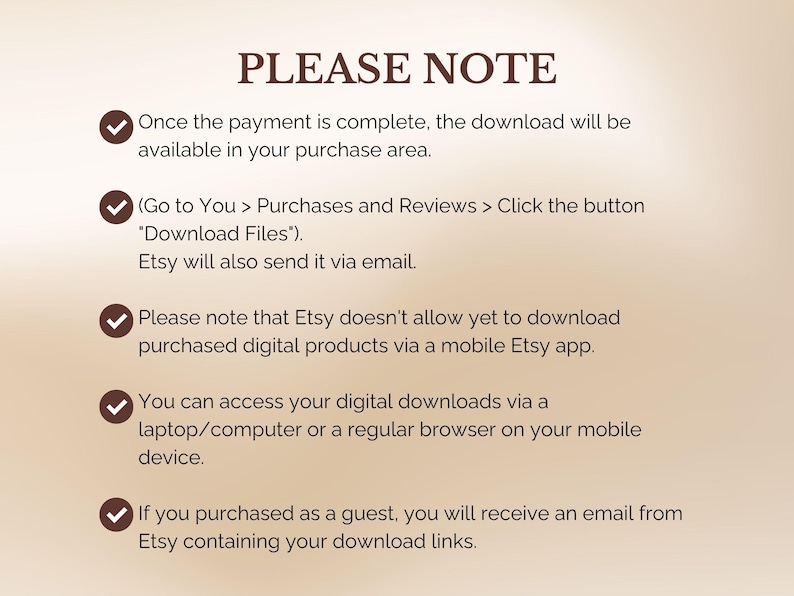 Puede incluir: Gr&aacute;fico de color beige con el texto "PLEASE NOTE" en la parte superior. El texto proporciona instrucciones sobre c&oacute;mo descargar archivos digitales despu&eacute;s de la compra en Etsy, incluido el acceso a trav&eacute;s de una computadora o navegador m&oacute;vil.