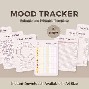 May include: A collection of printable mood tracker templates. The templates include floral, leaf, and circular designs, along with a grid and a chart for tracking daily feelings. The text on the image says "MOOD TRACKER" and "Editable and Printable Template".