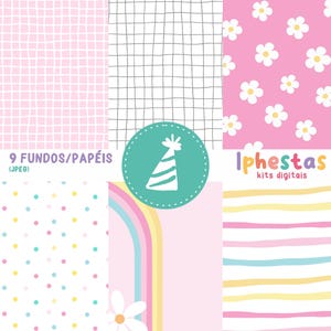 May include: A digital paper pack featuring nine different designs. The designs include pink and gray grid patterns, a pink floral pattern with white daisies, a polka dot pattern, a rainbow, and striped patterns. The image also includes the text "9 FUNDOS/PAP&Eacute;IS (JPEG)" and "Iphestas kits digitais".