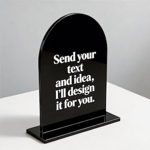 Custom Arch Acrylic Sign | Personalized Table Sign with Stand | Wedding Event Business Display | QR Code Logo Sign | Modern Minimalist Decor
