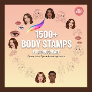 May include: An advertisement for a digital art bundle, displaying the text "1500+ BODY STAMPS FOR PROCREATE." The image showcases illustrations of faces, eyes, lips, hands, and a body outline. A "MEGA BUNDLE" sticker is in the upper right corner.