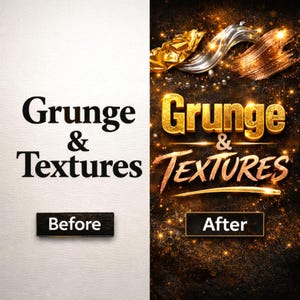 May include: A design concept image split in two. The left side shows the words "Grunge & Textures" in black on white, with a "Before" label. The right side presents the same text in gold, with an "After" label, set against a dark, sparkling background.