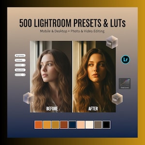 Könnte beinhalten: Werbebild für Lightroom-Voreinstellungen und LUTs mit dem Text "500 Lightroom Presets & Luts". Es zeigt einen Vorher-Nachher-Vergleich eines Frauenporträts. Symbole für Helligkeit, Kontrast und Sättigung sind sichtbar, zusammen mit einer Farbpalette.
