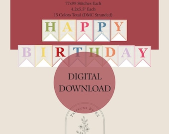 May include: A digital cross-stitch pattern with the text "Happy Birthday Collection." The design includes colorful pennant banners spelling "HAPPY BIRTHDAY." The image also features the text "DIGITAL DOWNLOAD" and shop details.