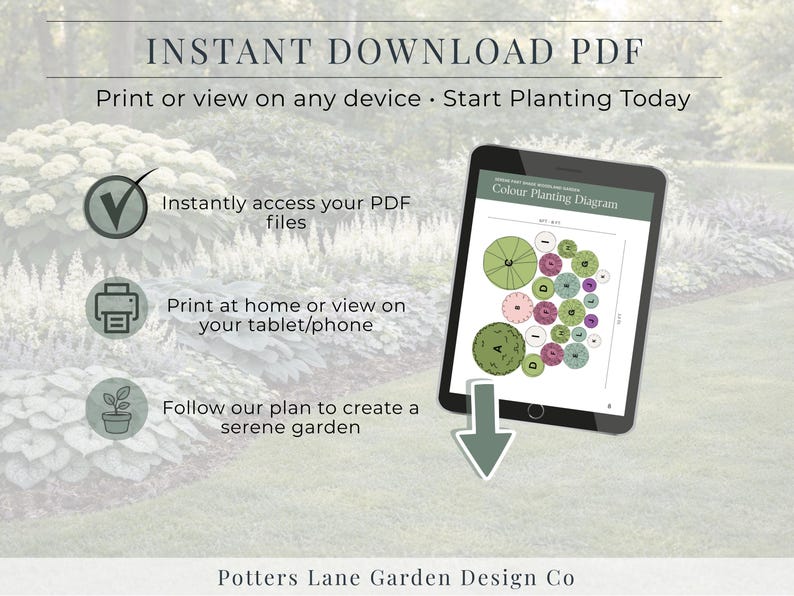 May include: A digital tablet displays a color planting diagram. The image includes text: "INSTANT DOWNLOAD PDF" and "Print or view on any device. Start Planting Today." Additional text: "Instantly access your PDF files" and "Print at home or view on your tablet/phone."