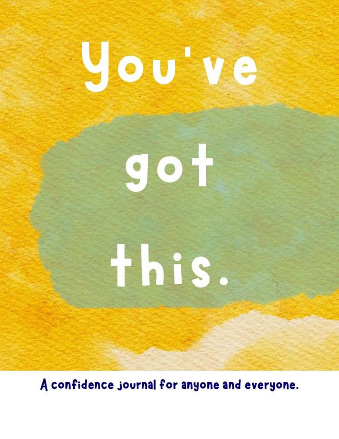 You've Got This | Printable Confidence Journal | 100-page Self Growth ...