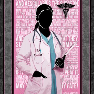 May include: A pink and white poster with a silhouette of a doctor holding a clipboard. The poster features the text "Doctor Your Devotion and Care Brings" and the Hippocratic Oath. The poster is decorated with medical symbols, including a stethoscope, a heart, a cross, and a star of life.