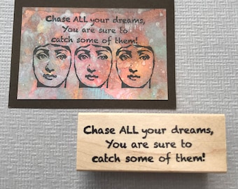 Chase ALL Your Dreams Rubber Stamp