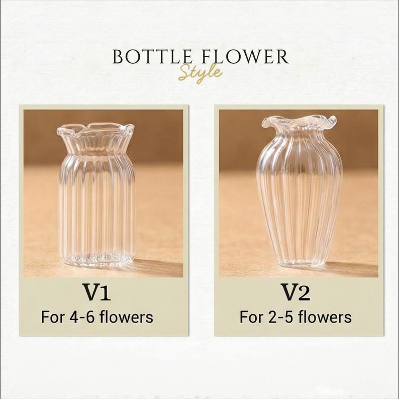 May include: Two clear glass vases labeled BOTTLE FLOWER Style. V1 is a cylindrical vase with vertical ridges and a ruffled rim, noted for 4-6 flowers. V2 is a bulbous vase with vertical ridges and a ruffled rim, noted for 2-5 flowers.