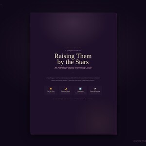 May include: A book cover with a dark purple background. The title "Raising Them by the Stars" is in a serif font, with the subtitle "An Astrology-Based Parenting Guide." Small icons of a sun, moon, and stars are at the bottom. The cover is titled "The Cover."