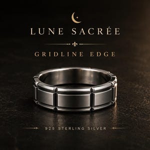 May include: A 925 sterling silver ring featuring a gridline edge design with rectangular segments around the band. The text LUNE SACRÉE, GRIDLINE EDGE, and 925 STERLING SILVER is displayed above and below the ring with a crescent moon icon.