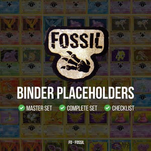 May include: A grid of trading cards with a Fossil logo and the text "BINDER PLACEHOLDERS." The cards are in various colors, with the text "MASTER SET," "COMPLETE SET," and "CHECKLIST" below the logo. The image has a vintage aesthetic.
