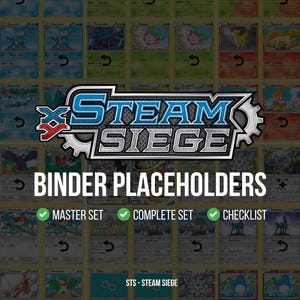 May include: Image showing a collection of trading cards with the "Steam Siege" logo. Text displays "Binder Placeholders" with checkmarks for "Master Set," "Complete Set," and "Checklist." The background is filled with various trading cards.