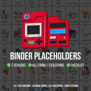 May include: Red binder placeholder with a white screen, green buttons, and blue accents. The text "BINDER PLACEHOLDERS" is displayed. The image also includes text that says "2 VERSIONS", "ALL FORMS + EVOLUTIONS", and "CHECKLIST".