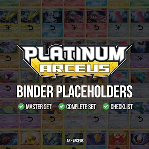 May include: A collection of Pokémon trading cards with the "Platinum Arceus" logo at the center. The image includes the text "Binder Placeholders" and checkmarks for "Master Set", "Complete Set", and "Checklist".