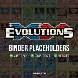 Puede incluir: Imagen de cartas de Pokémon con el logo "EVOLUTIONS" en el centro. El texto debajo dice "BINDER PLACEHOLDERS" con marcas de verificación para "MASTER SET", "COMPLETE SET" y "CHECKLIST". Las cartas están dispuestas en filas y columnas.
