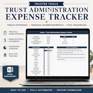 May include: A laptop displaying an Excel spreadsheet titled "Trust Administration Expense Tracker." The screen shows expense categories, totals, and status updates. Text includes "Track Expenses," "Manage Reimbursements," and "Stay Organized."
