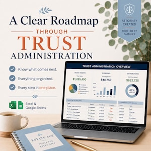May include: A laptop displaying a Trust Administration Overview dashboard with charts and tables, alongside a spiral-bound notebook labeled Estate Ace, a coffee mug, and a pen. Text reads A Clear Roadmap Through Trust Administration.