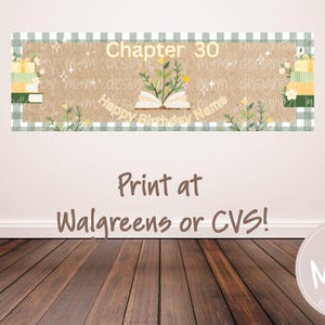May include: A rectangular horizontal banner featuring a green and white gingham border, a tan centre with an open book illustration, floral accents, and the text Chapter 30 and Happy Birthday Name, with stacks of books on the left and right sides.