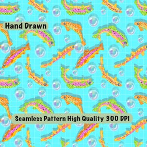 May include: A seamless pattern featuring hand drawn rainbow trout fish in shades of orange, pink, and green swimming amidst translucent bubbles on a light blue grid background. The image includes the text Hand Drawn and Seamless Pattern High Quality 300 DPI.