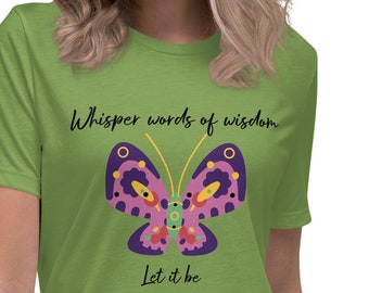 Whisper Words of Wisdom-Let It Be Women's Relaxed T-Shirt, Let It Be Women's Tshirt, Comfort fit Let It Be Tee, Trending Tee