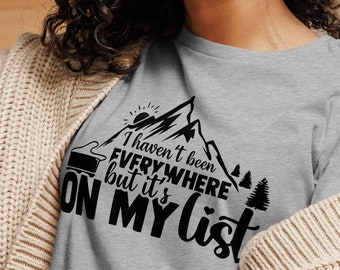 I Haven't Been Everywhere But It's On My List, Free Shipping, Women's Relaxed T-Shirt