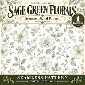 Peut inclure: Un motif numérique sans couture intitulé Pattern Almanac Sage Green Florals présentant un fond blanc avec des illustrations botaniques vert sauge de fleurs, de bourgeons et de feuilles. Un badge circulaire indique 1 motif inclus.