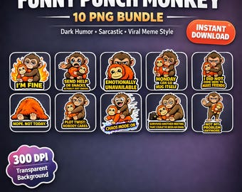 Funny Punch Monkey PNG Bundle, Dark Humor Baby Monkey Sublimation, Sarcastic Meme DTF Transfer, Monday Mood Shirt Design, Instant Download