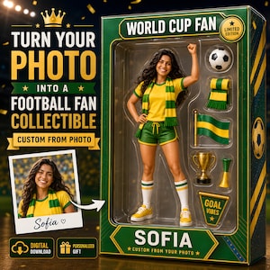 May include: A custom action figure in a green and gold box labeled WORLD CUP FAN and SOFIA. The figure wears a yellow shirt, green shorts, and white socks, with accessories including a soccer ball, scarf, flag, trophy, and a GOAL VIBES pennant.