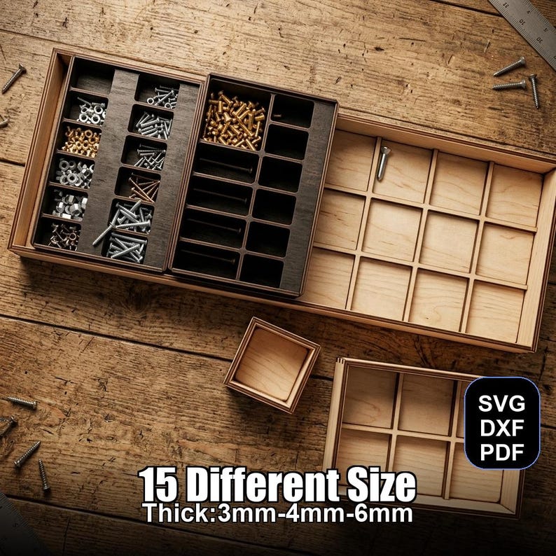 May include: Wooden organizer with multiple compartments filled with various hardware, including screws, nuts, and bolts. The organizer is made of light-colored wood and has a dark brown interior. Text on the image reads "15 Different Size Thick: 3mm-4mm-6mm" and "SVG DXF PDF".