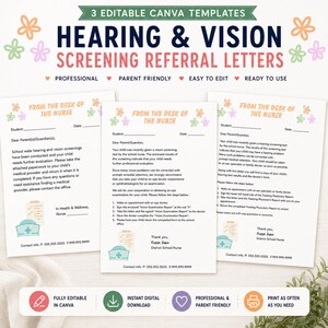 May include: Three editable Canva templates for hearing and vision screening referral letters. Each document features the header From the Desk of the Nurse, floral accents, and a nurse cap icon. The text outlines instructions for parents and guardians.
