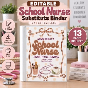 Op de afbeelding: Een witte ordner met een omslag met de tekst Nurse Becky's School Nurse Substitute Binder 2026-2027. Het ontwerp bevat een bruine strik, een pennenhouder, een stethoscoop en een kopje koffie op een lichte achtergrond met bruine stippen.