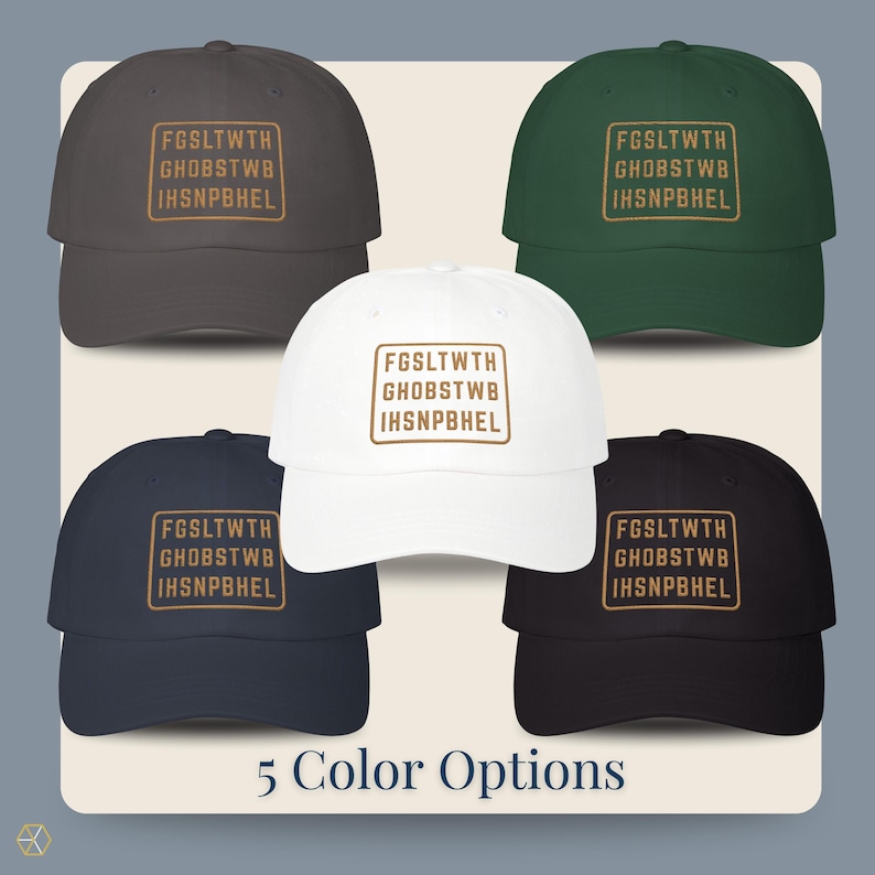 Five embroidered dad hat colorways flat lay; dark grey, green, black, navy, white, john 3 16 bible verse cipher gold thread Christian baseball cap faith hat