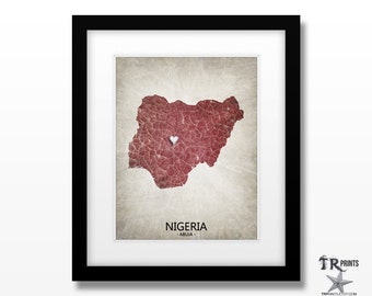 Nigeria Map Art Print - Home Is Where The Heart Is Love Map - Original Personalized Map Art Print Available in Multiple Size & Color Options