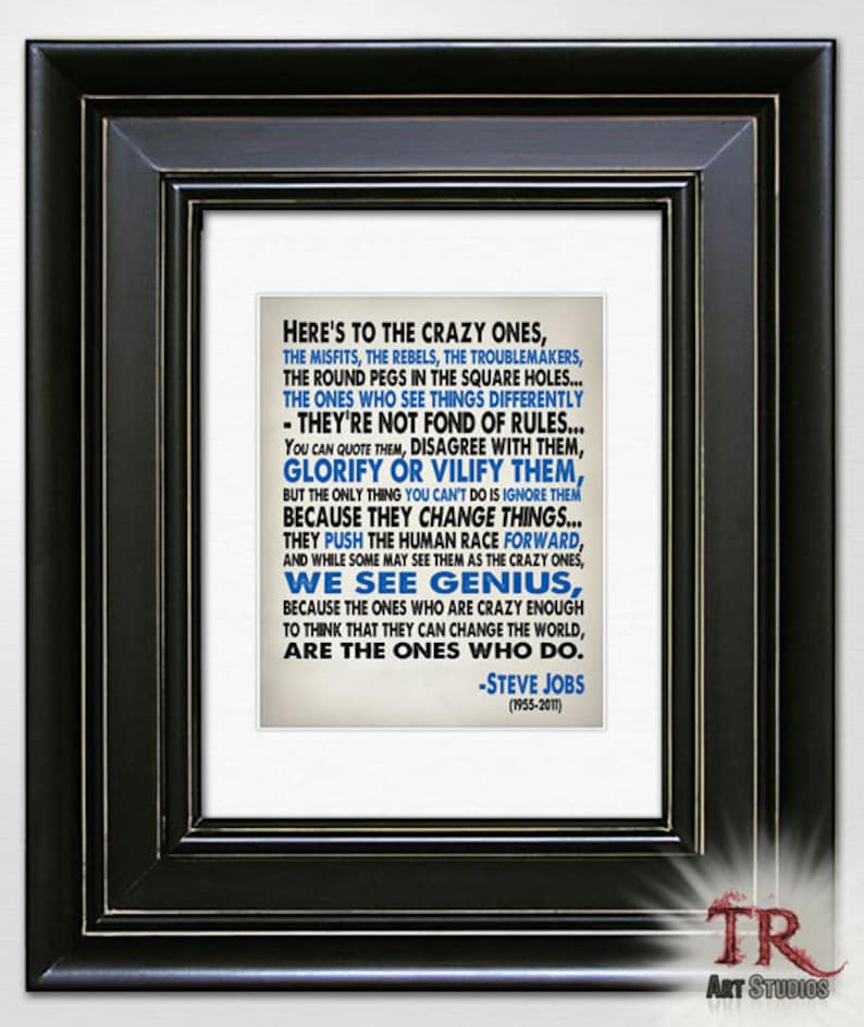Steve Jobs Inspirational Quote Heres To The Crazy One's Typography Print 8x10 or Larger image 3